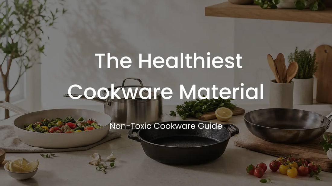 What Is the Healthiest Cookware Material for Everyday Cooking?